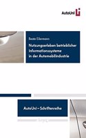 Nutzungserleben Betrieblicher Informationssysteme in Der Automobilindustrie
