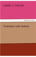 Yesterdays with Authors