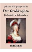 Großkophta: Ein Lustspiel in fünf Aufzügen