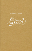 Francesco Vezzoli: Greed