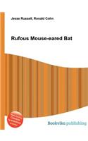 Rufous Mouse-Eared Bat
