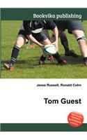 Tom Guest: (English)
