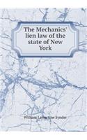 The Mechanics' Lien Law of the State of New York