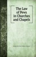 Law of Pews in Churches and Chapels