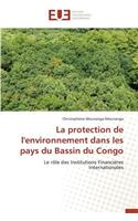 La Protection de l'Environnement Dans Les Pays Du Bassin Du Congo