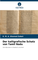 kalligrafische Schatz von Tamil Nadu