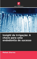 Insight de Irrigação