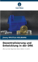 Dezentralisierung und Entwicklung in der DRK