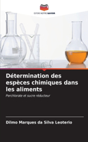 Détermination des espèces chimiques dans les aliments