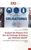 Analyse des Risques d'un Bac de Stockage de Butane par Méthode HAZOP