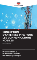 Conception d'Antennes Pifa Pour Les Communications Mobiles