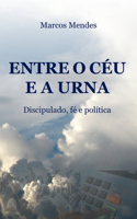 Entre o Céu e a Urna