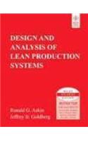 Design And Analysis Of Lean Production Systems: Industrial Engineering/Manufacturing