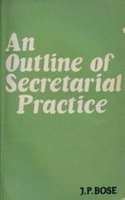 AN OUTLINE OF SECRETARIAL PRACTICE