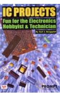 IC Projects Fun for the Electronics Hobbyist & Technician