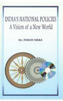 Indias Naional Policies A Visin Of New World