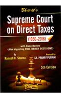 Supreme Court on Direct Taxes (1950-2016) in 2 vols