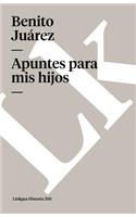 Apuntes Para Mis Hijos