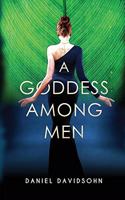 Goddess Among Men