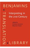 Interpreting in the 21st Century
