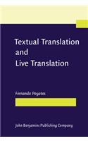 Textual Translation and Live Translation: The total experience of nonverbal communication in literature, theater and cinema