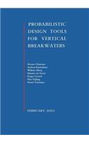Probabilistic Design Tools for Vertical Breakwaters
