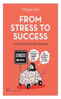 From Stress to Success