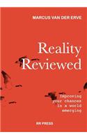 Reality Reviewed