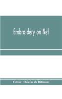 Embroidery on net
