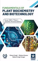 Fundamentals of Plant Biochemistry and Biotechnology