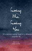 Loving Me, Loving You