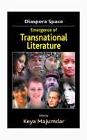 Diaspora Space Emergence of Transnational Literature