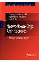 Network-On-Chip Architectures