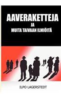 Aaveraketteja: ja muita taivaanilmiöitä