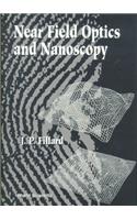 Near Field Optics And Nanoscopy