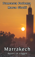 Autori in viaggio: Marrakech(2 Travel)