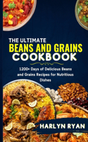 Ultimate Beans and Grains CookBook