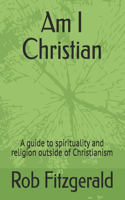 Am I Christian