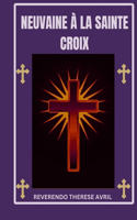 Neuvaine à la Sainte Croix