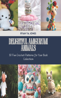 Delightful Amigurumi Animals