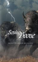Saving Boone: Legend of a Kiowa Son