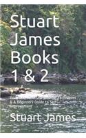 Stuart James Books 1 & 2: Body and Mind Self-Healing Techniques & A Beginners Guide to Self-Improvement