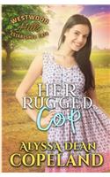 Her Rugged Cop