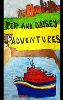 Pip And Daisy Adventures.: childrens adventure in Yorkshire England