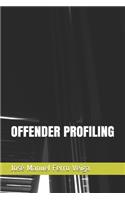 Offender Profiling
