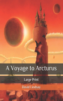 A Voyage to Arcturus: Large Print