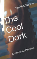 The Cool Dark