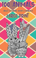 Adult Coloring Books Mandala Large Print - 100 Animals