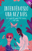 Intentémoslo una vez más