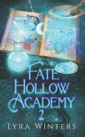 Fate Hollow Academy
